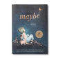Maybe - Deluxe