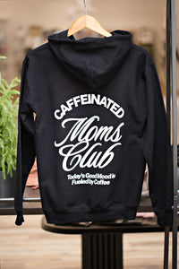 Caffeinated Moms - Hoodie